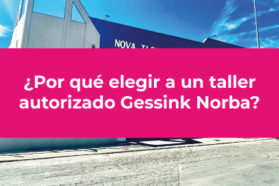 ¿Por qué elegir a un taller autorizado Gessink Norba?